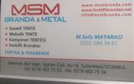 Msm Branda Metal